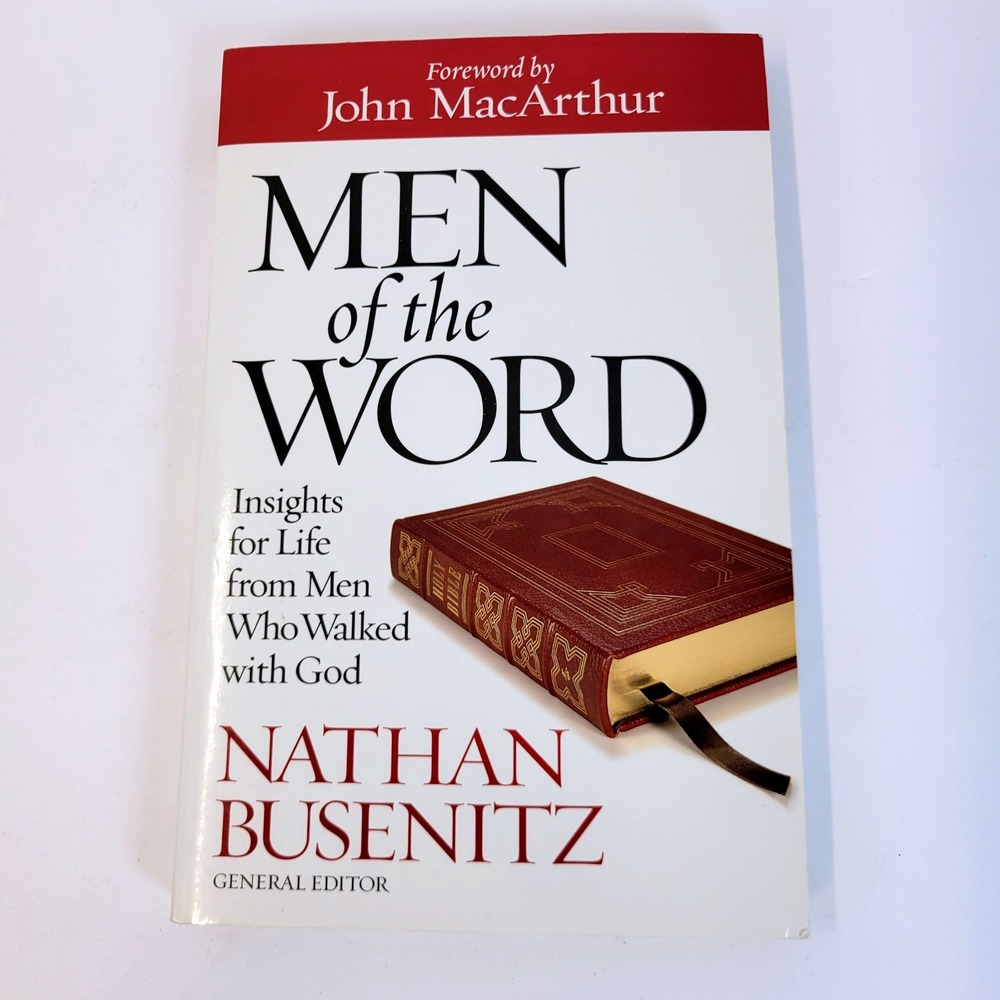 Men of the Word Book Men Christian Insights Nathan Busenitz Harvest House 2011